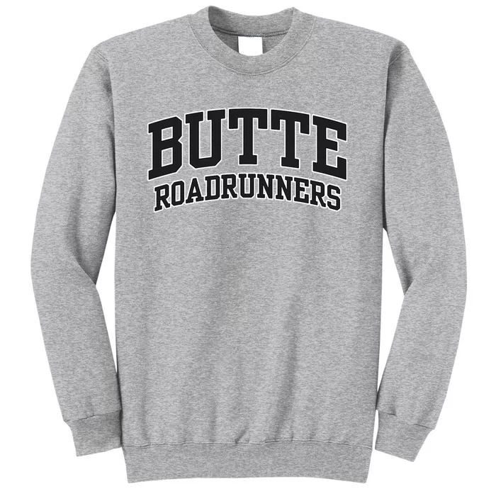 Butte College Roadrunners 02 Tall Sweatshirt