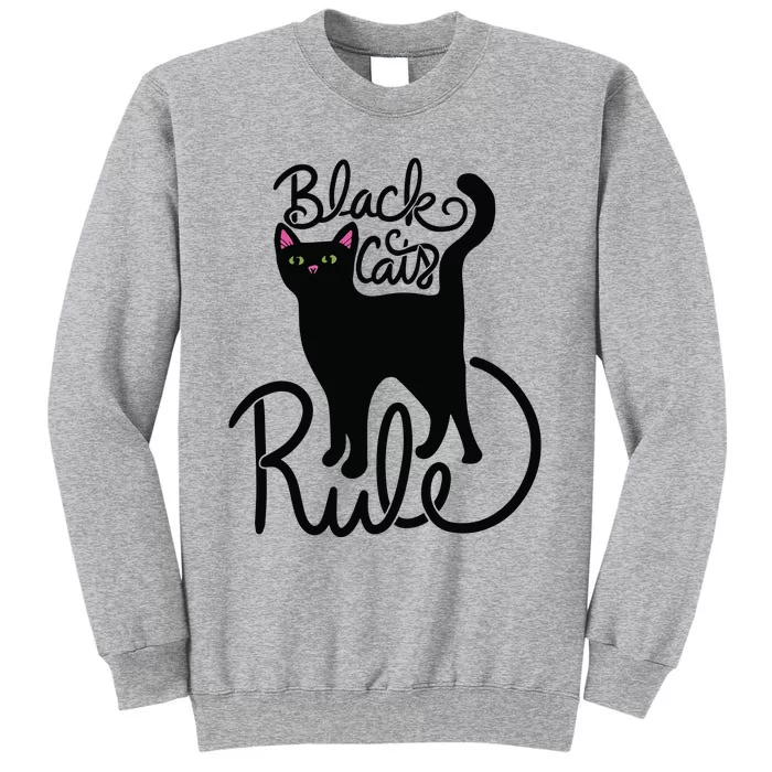 Black Cats RULE Fun Black Cat Mom Cute Sweatshirt