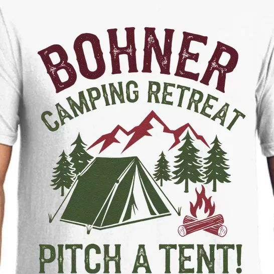 Bohner Camping Retreat Pitch A Tent Funny Camping Pajama Set