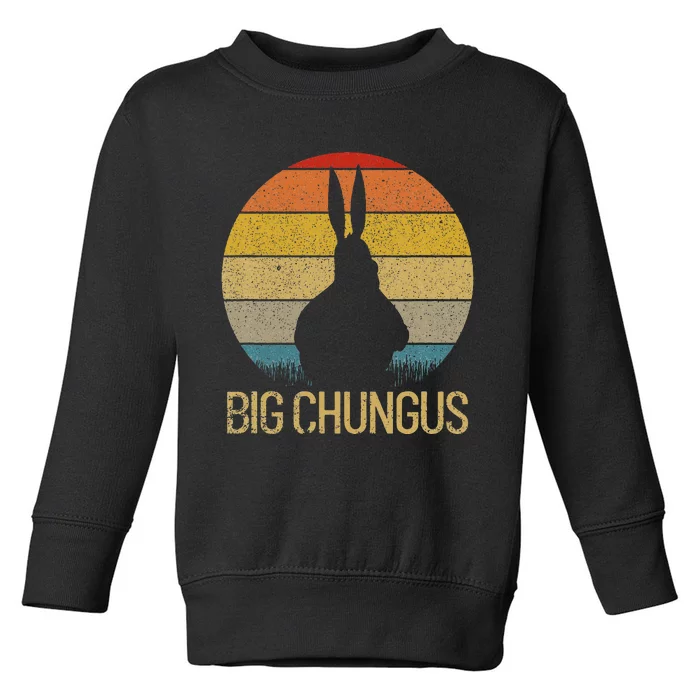 Big Chungus Retro Sunset Vintage Dank Meme Big Chungus Toddler Sweatshirt