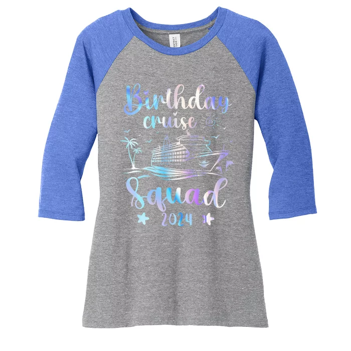 Birthday Cruise Squad 2024 Cruising Party Cruise Birthday Women's Tri-Blend 3/4-Sleeve Raglan Shirt