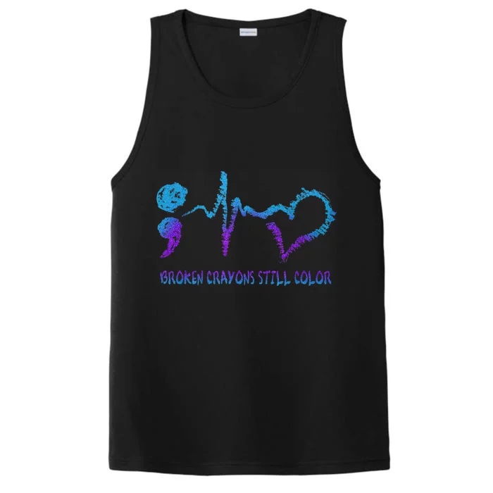 Broken Crayons Still Color Suicide Prevention Awareness Performance Tank