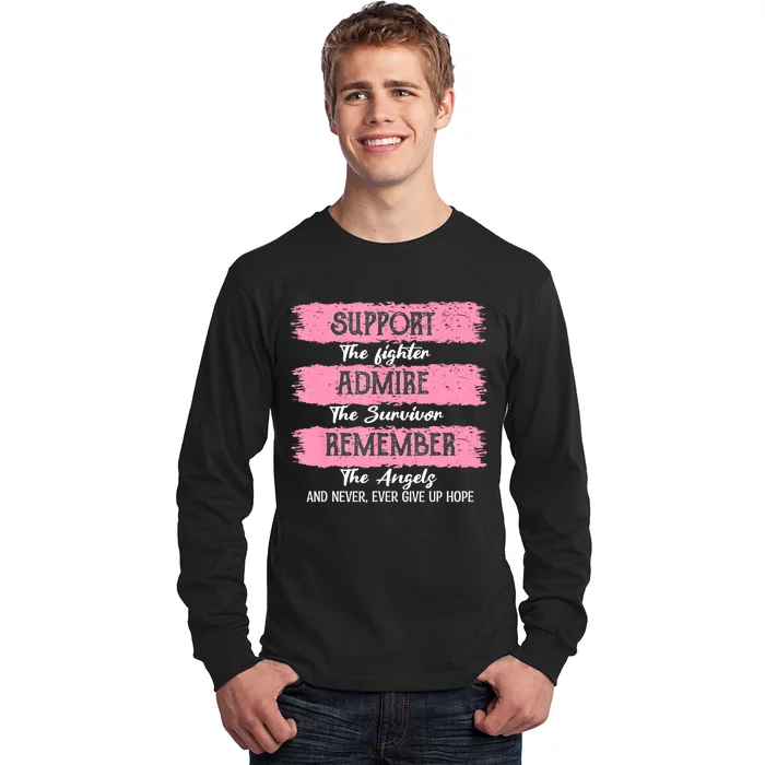 Breast Cancer Support Admire Honor Breast Cancer Awareness Long Sleeve Shirt