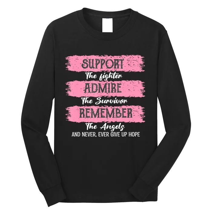 Breast Cancer Support Admire Honor Breast Cancer Awareness Long Sleeve Shirt