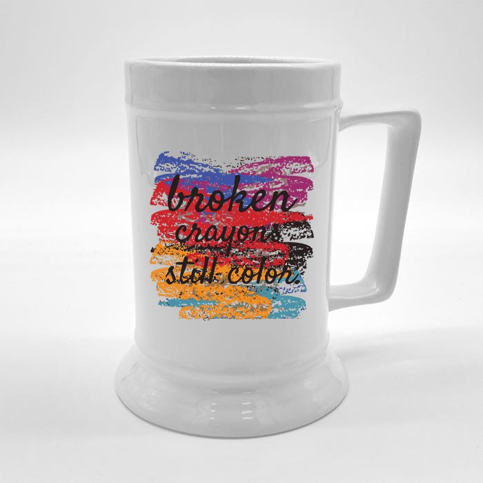 Broken Crayons Still Broken Crayons Still Front & Back Beer Stein