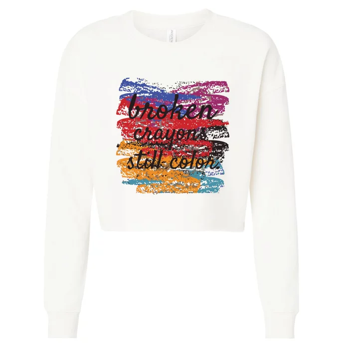 Broken Crayons Still Broken Crayons Still Cropped Pullover Crew