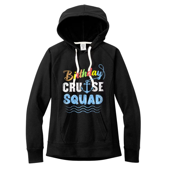 Birthday Cruise Squad Vintage Funny Gift Women's Fleece Hoodie