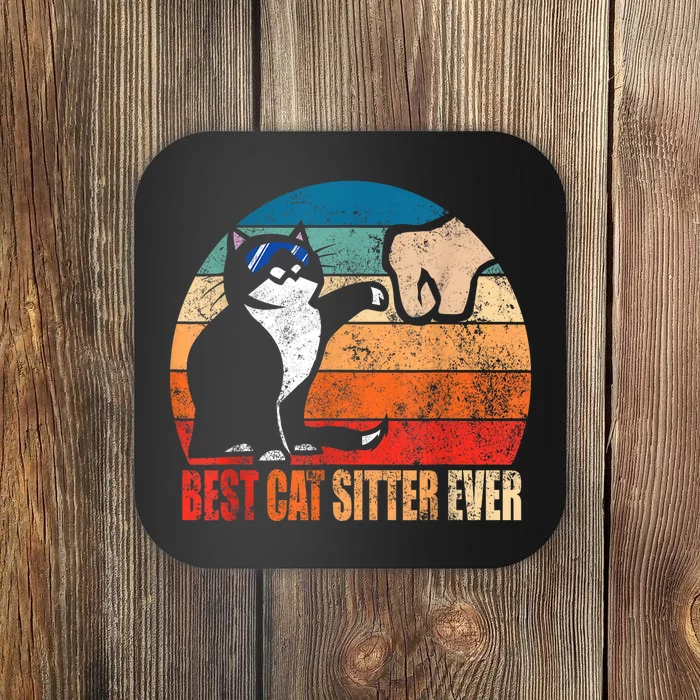 Best Cat Sitter Ever Funny Fist Bump Coaster