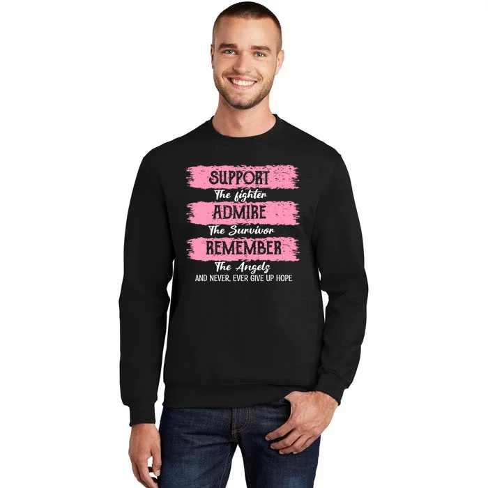 Breast Cancer Support Admire Honor Breast Cancer Awareness Sweatshirt