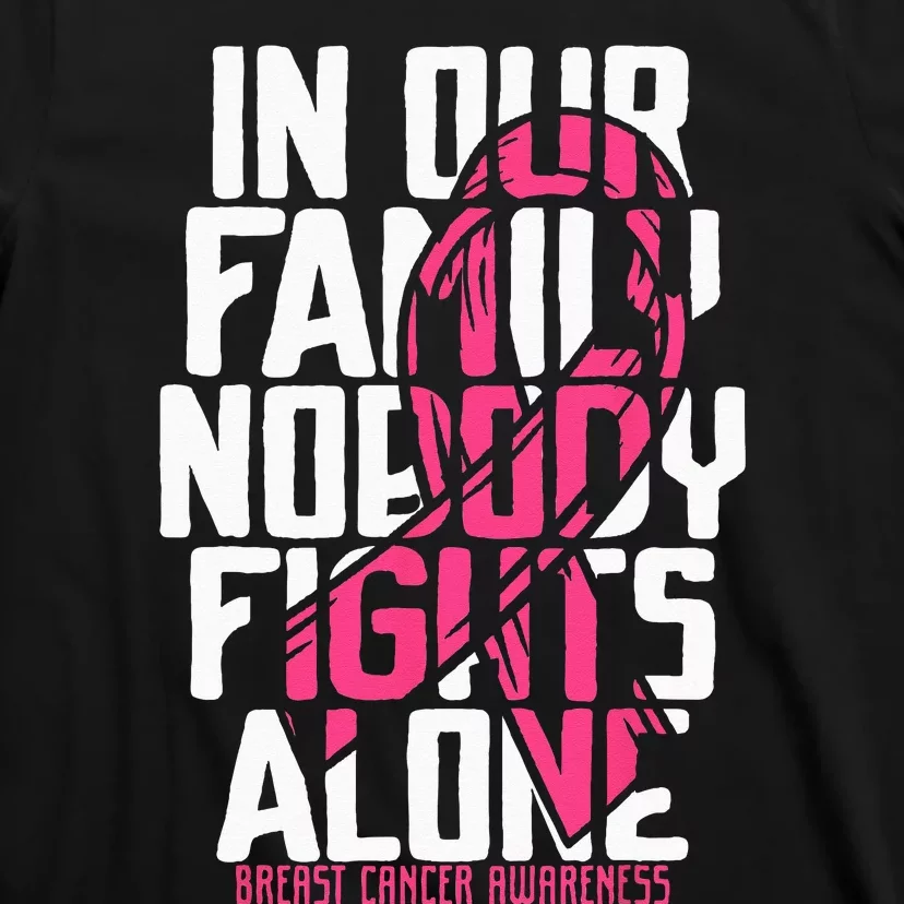 Breast Cancer Support Pink Family Breast Cancer Awareness T-Shirt