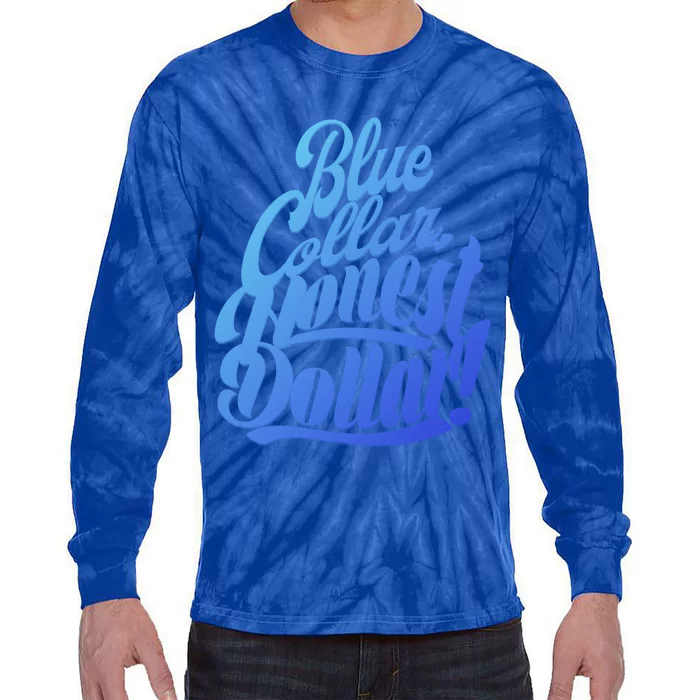 Blue Collar Skilled Labor Day American Worker Vintage Gift Tie-Dye Long Sleeve Shirt