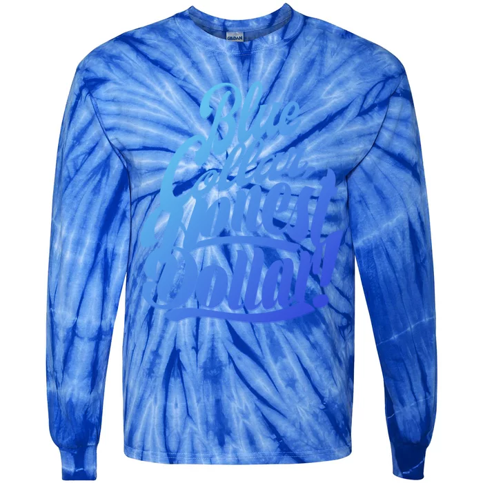 Blue Collar Skilled Labor Day American Worker Vintage Gift Tie-Dye Long Sleeve Shirt