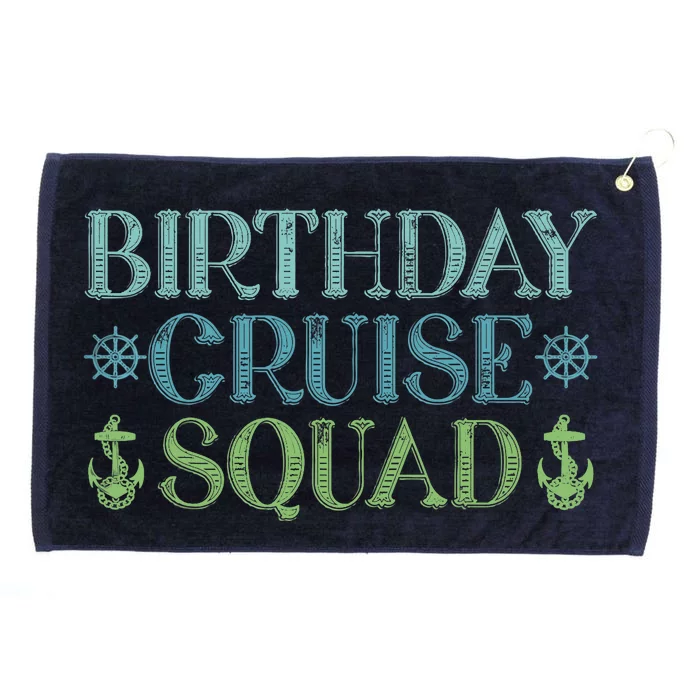 Birthday Cruise Squad Cruising Trip Party Vacation Birthday Grommeted Golf Towel