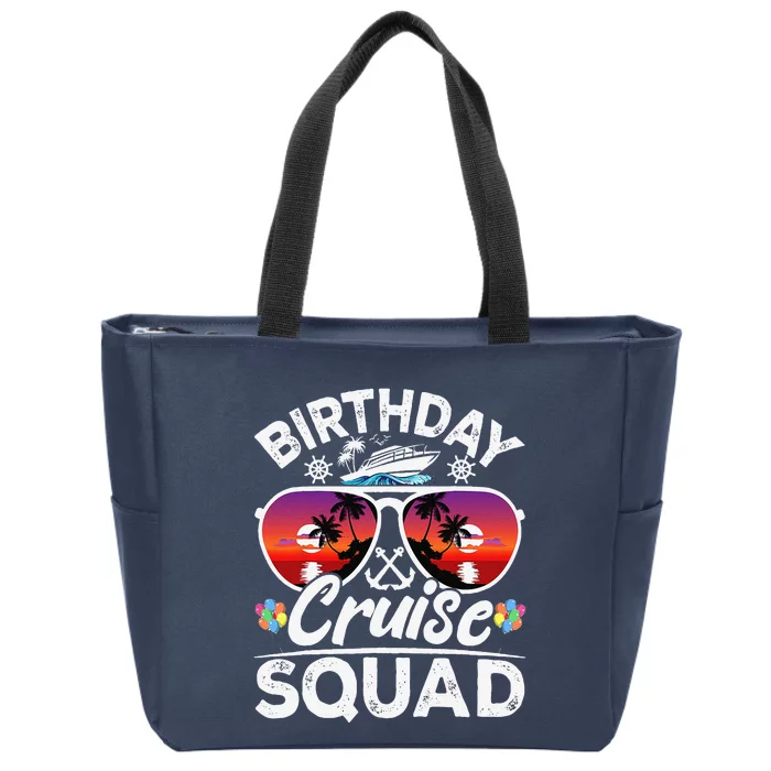 Birthday Cruise Squad Cruise Ship Party Group Vacation Trip Zip Tote Bag