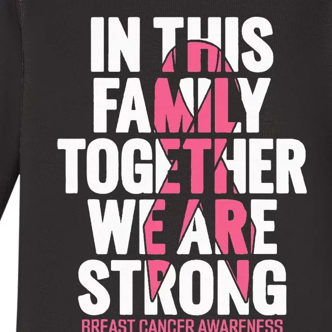 Breast Cancer Support Family Breast Cancer Awareness Baby Long Sleeve Bodysuit