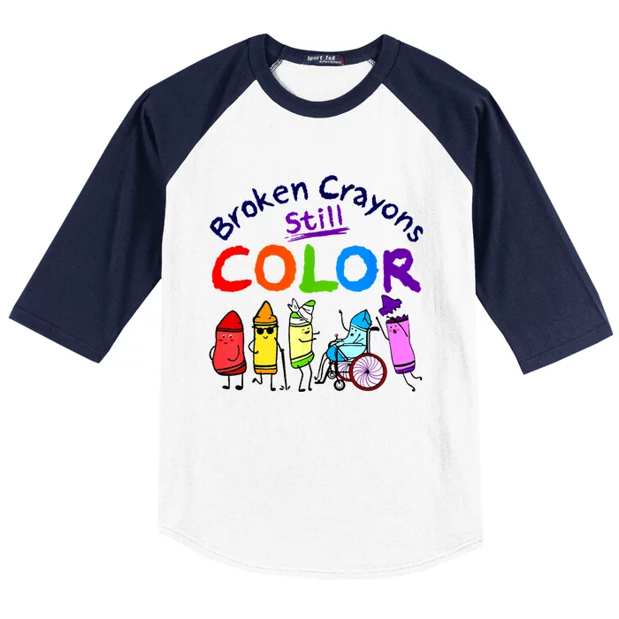 Broken Crayons Still Color Mental Health Awareness Supporter Baseball Sleeve Shirt