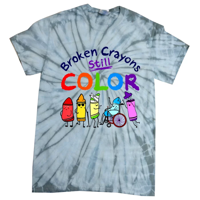 Broken Crayons Still Color Mental Health Awareness Supporter Tie-Dye T-Shirt