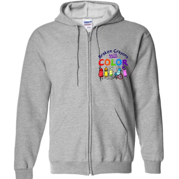 Broken Crayons Still Color Mental Health Awareness Supporter Full Zip Hoodie