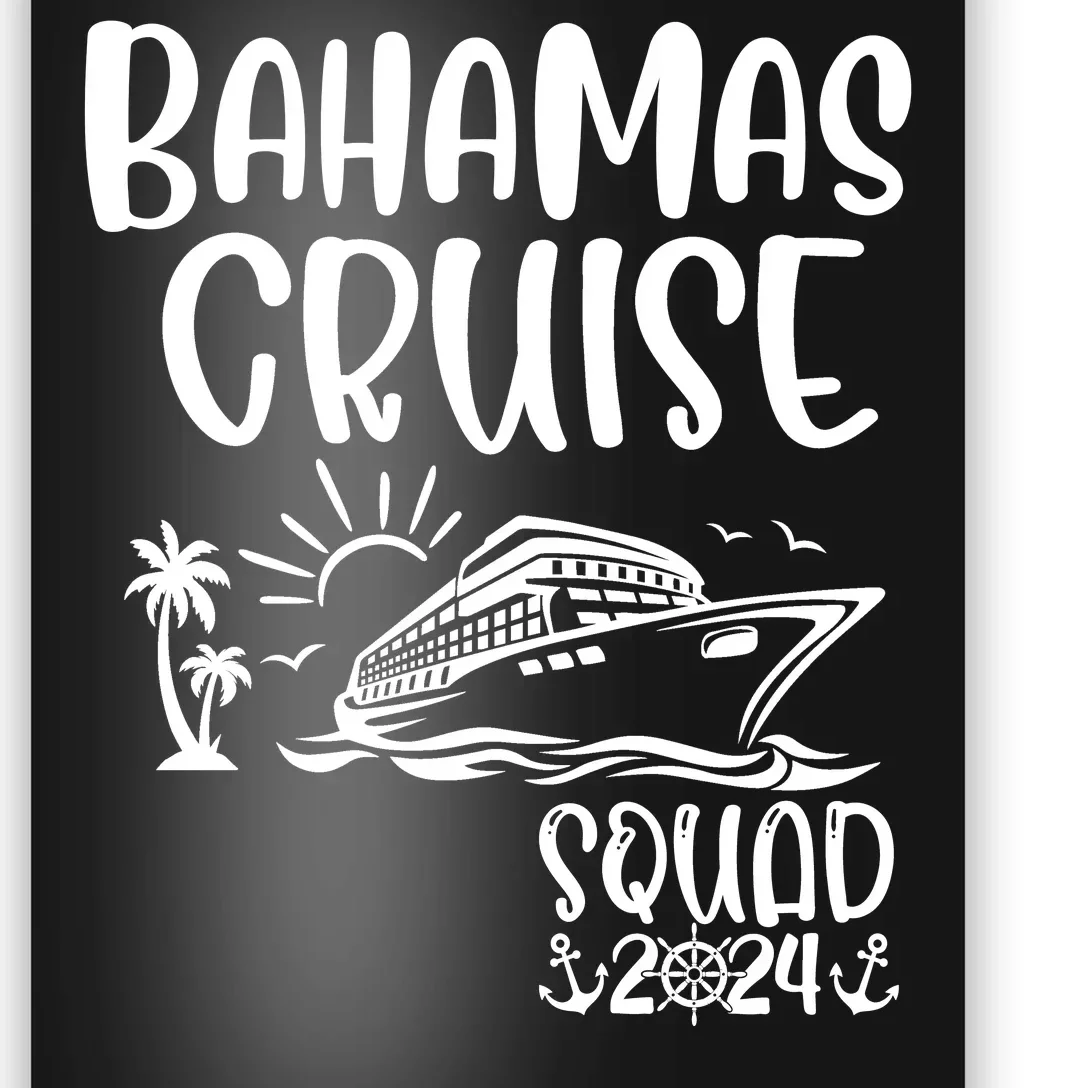 Bahamas Cruise Squad 2024 Bahamas Holiday Family Matching Poster