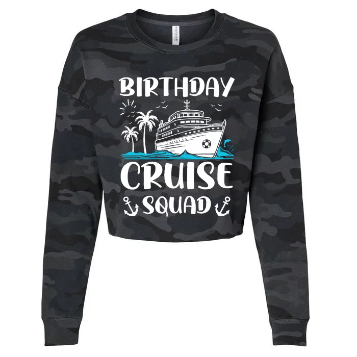 Birthday Cruise Squad Birthday Party Crew Cropped Pullover Crew