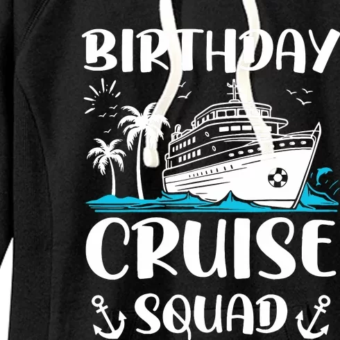 Birthday Cruise Squad Birthday Party Crew Women's Fleece Hoodie