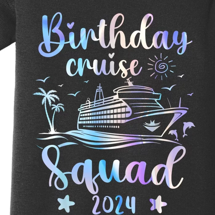 Birthday Cruise Squad 2024 Cruising Party Cruise Birthday Baby Bodysuit