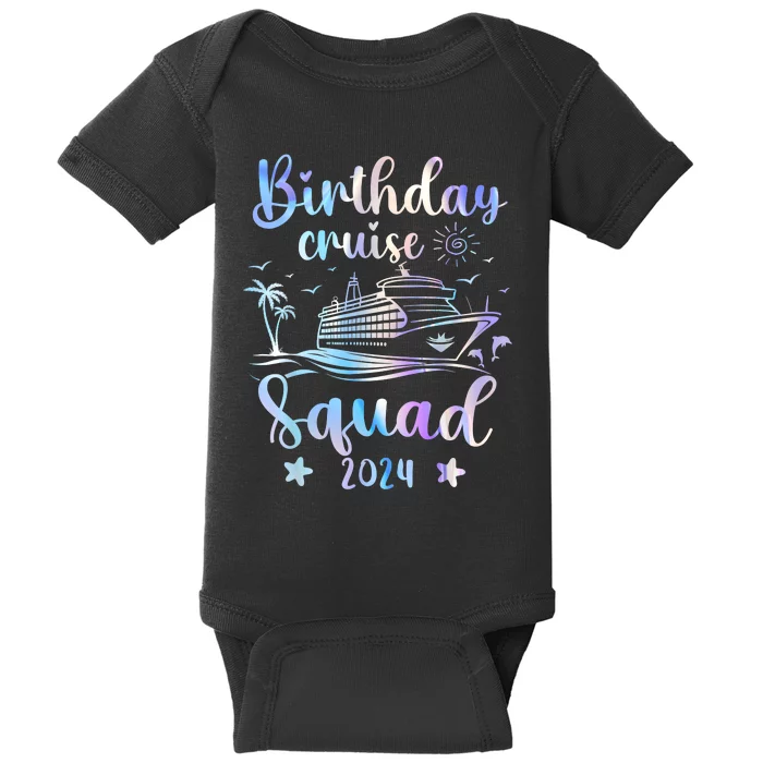 Birthday Cruise Squad 2024 Cruising Party Cruise Birthday Baby Bodysuit