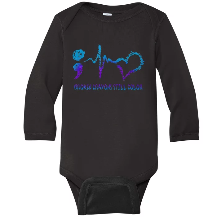 Broken Crayons Still Color Suicide Prevention Awareness Baby Long Sleeve Bodysuit