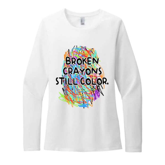 Broken Crayons Still Color Mental Health Awareness Supporter Womens CVC Long Sleeve Shirt