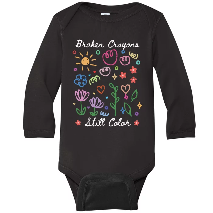 Broken Crayons Still Color Suicide Prevention Semicolon Baby Long Sleeve Bodysuit