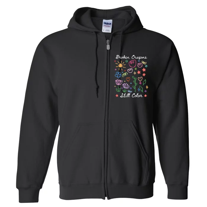 Broken Crayons Still Color Suicide Prevention Semicolon Full Zip Hoodie