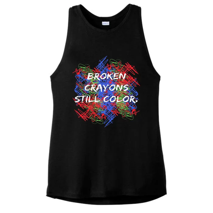 Broken Crayons Still Color Mental Health Awareness Supporter Ladies Tri-Blend Wicking Tank