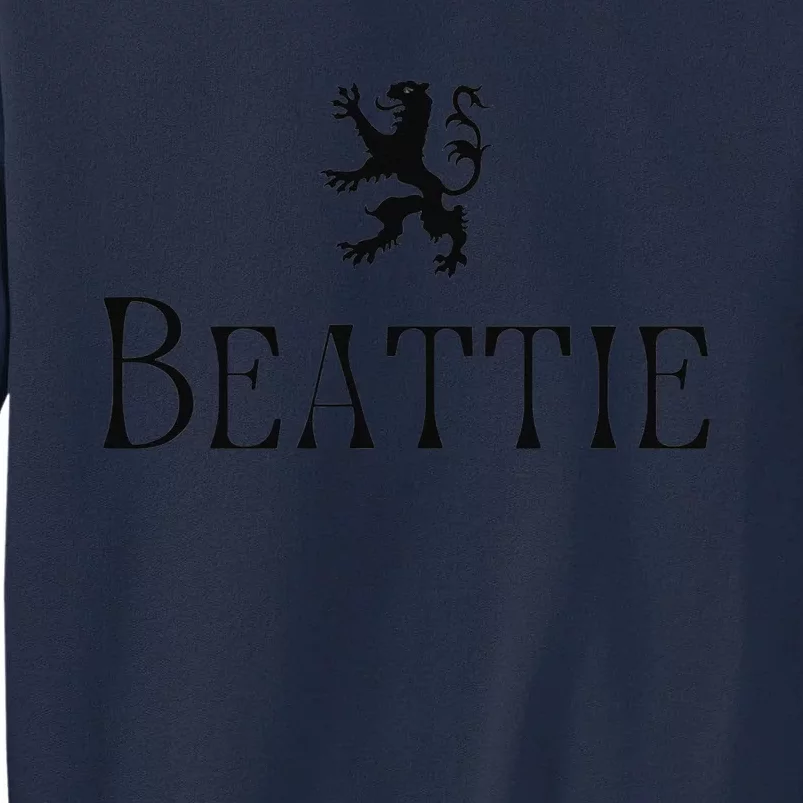 Beattie Clan Scottish Family Name Scotland Heraldry Tall Sweatshirt