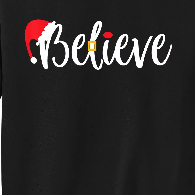 Believe Christmas Shirt Believe Santa TShirt Sweatshirt