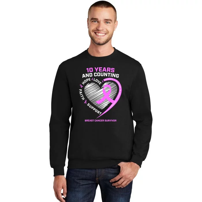 Breast Cancer Survivor 10 Year For Women Cancer Tall Sweatshirt