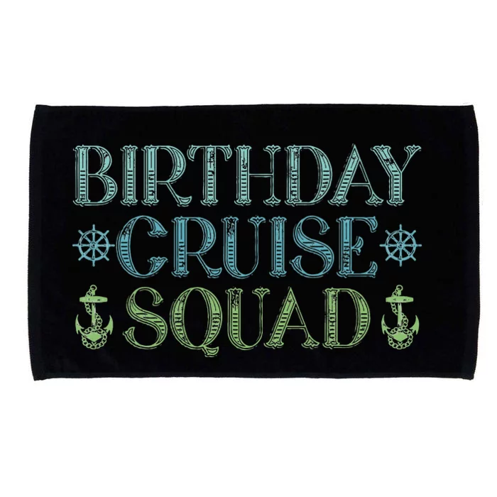 Birthday Cruise Squad Cruising Trip Party Vacation Microfiber Hand Towel