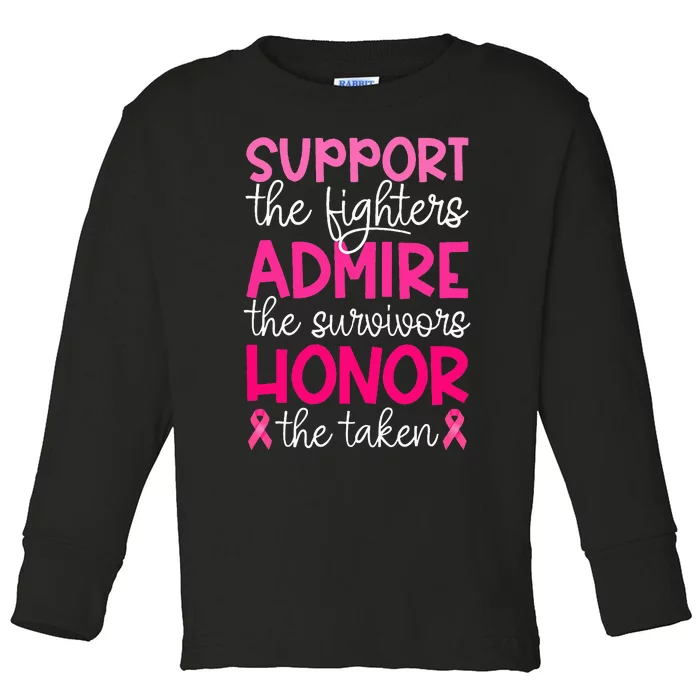 Breast Cancer Support Admire Honor Breast Cancer Awareness Toddler Long Sleeve Shirt