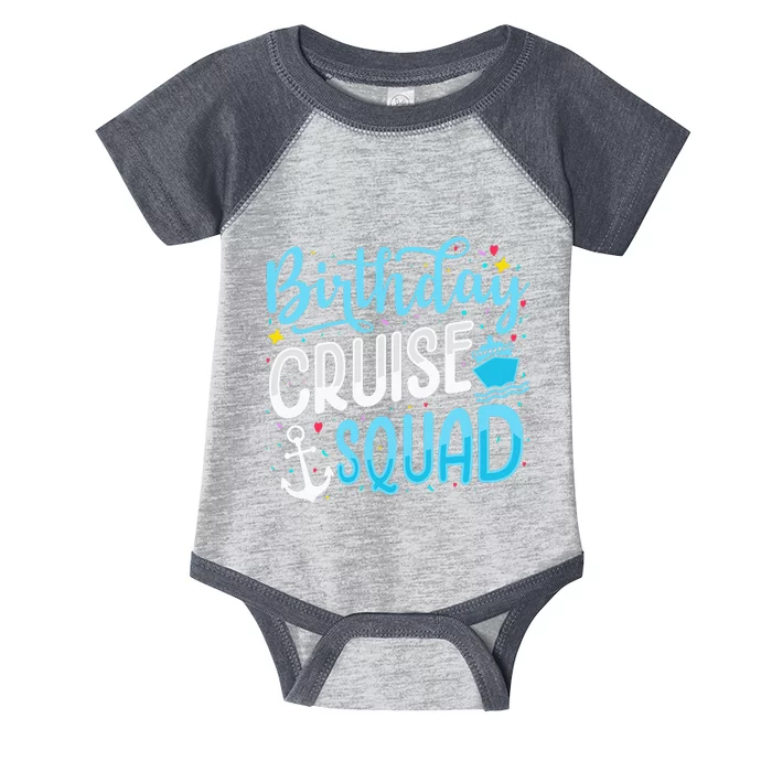 Birthday Cruise Squad Cruising Vacation Funny Crew Infant Baby Jersey Bodysuit