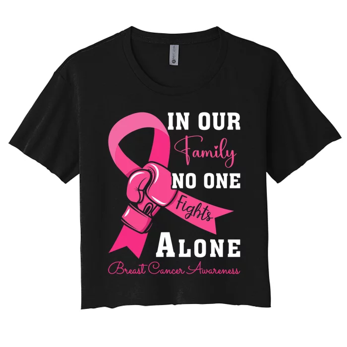 Breast Cancer Support Family Women Breast Cancer Awareness Women's Crop Top Tee