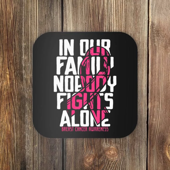 Breast Cancer Support Family Breast Cancer Awareness Coaster