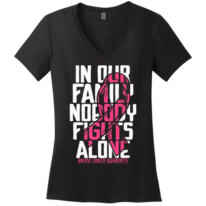 Breast Cancer Support Family Breast Cancer Awareness Women's V-Neck T-Shirt