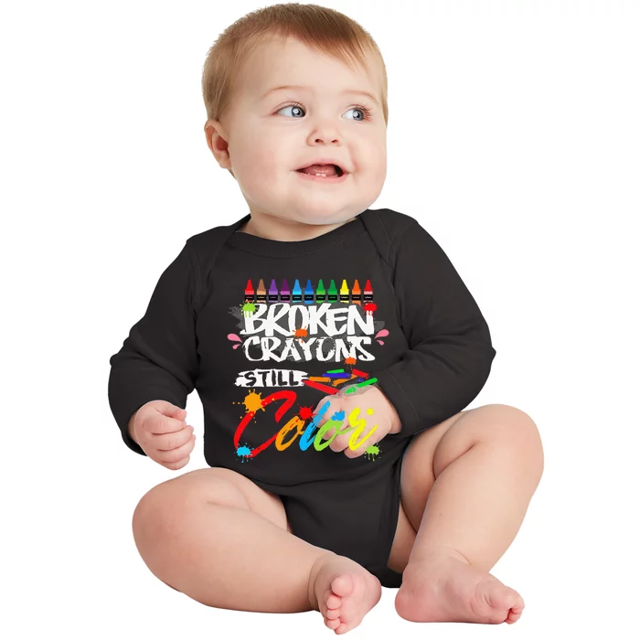 Broken Crayons Still Color Mental Health Awareness Baby Long Sleeve Bodysuit