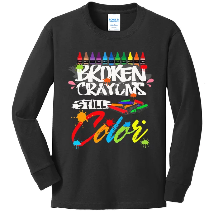 Broken Crayons Still Color Mental Health Awareness Kids Long Sleeve Shirt