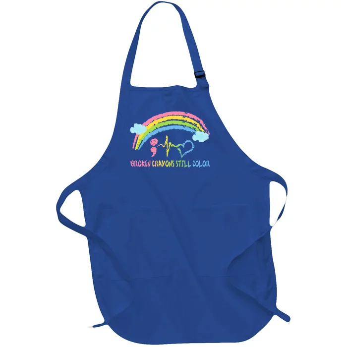 Broken Crayons Still Color Tal Health Awareness Semicolon Gift Full-Length Apron With Pocket