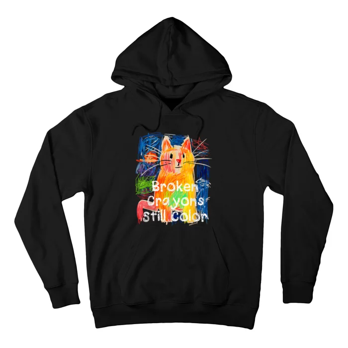 Broken Crayons Still Color Cat Teacher Hoodie