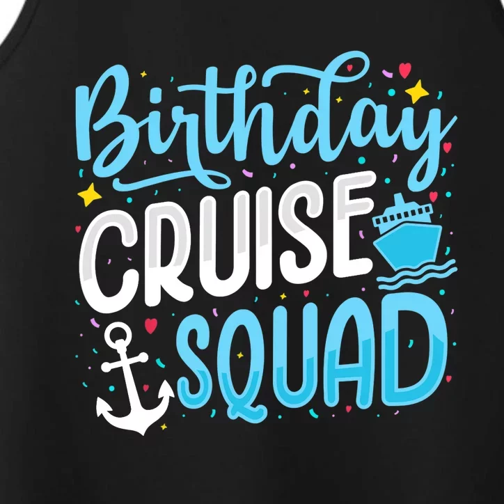 Birthday Cruise Squad Cruising Vacation Funny Crew Performance Tank