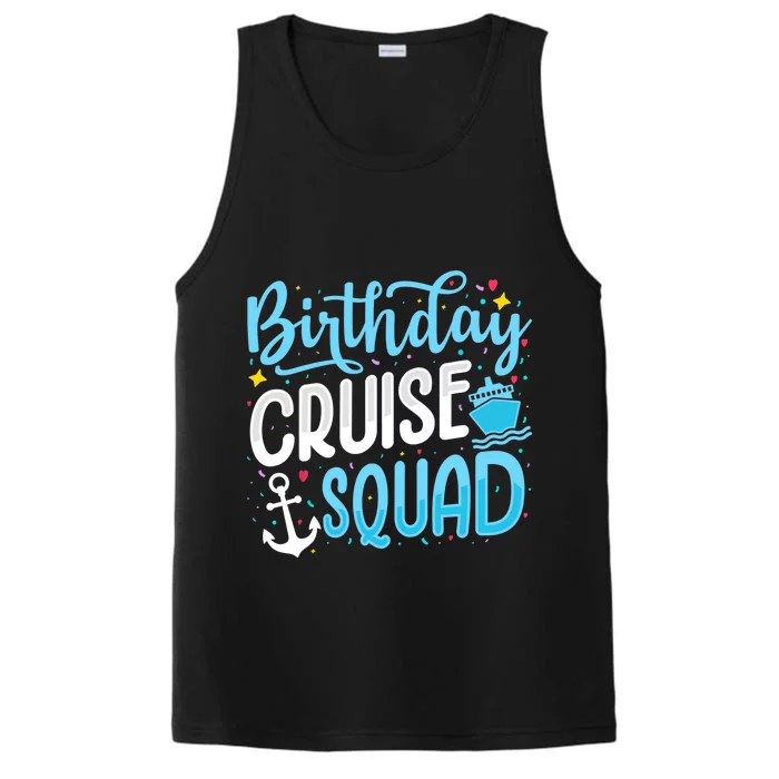 Birthday Cruise Squad Cruising Vacation Funny Crew Performance Tank