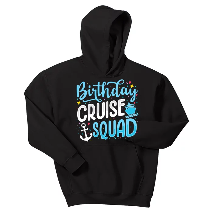 Birthday Cruise Squad Cruising Vacation Funny Crew Kids Hoodie