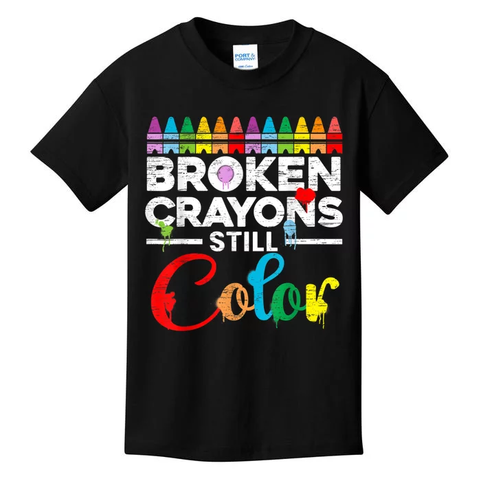 Broken Crayons Still Color Mental Health Awareness Supporter Kids T-Shirt