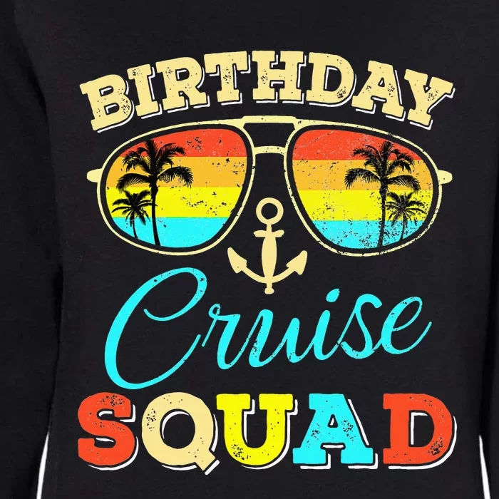 Birthday Cruise Squad Cruising Lover Birthday Party Womens California Wash Sweatshirt